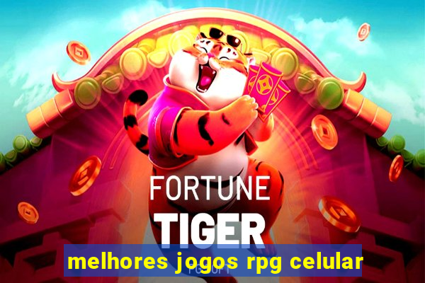 melhores jogos rpg celular